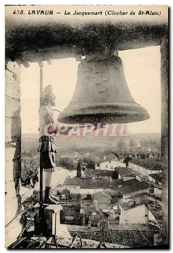 Ansichtskarte AK Cloche Lavaur Le Jacquemart Clocher de St Alain