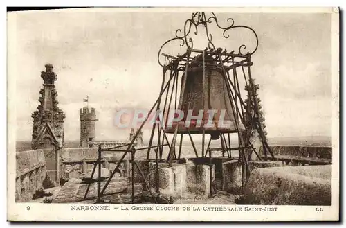 Ansichtskarte AK Cloche Narbonne La grosse cloche de la cathedrale Saint Just