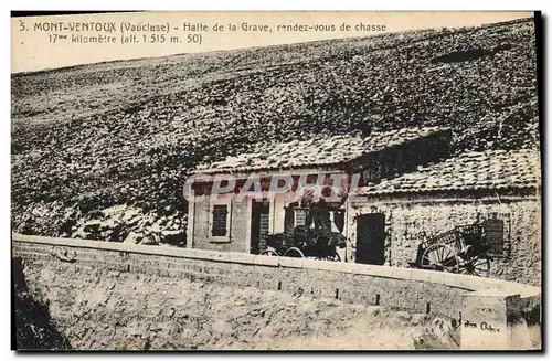Cartes postales Chasse Mont Ventoux Halte de la Grave Rendez vous de chasse