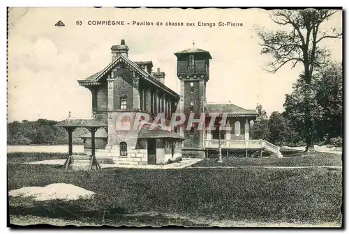 Cartes postales Chasse Compiegne Pavillon de chasse aux etangs de St Pierre