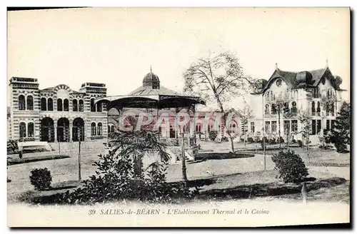 Cartes postales Kiosque Salies de Bearn L&#39etablissement thermal et le casino