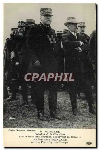 Cartes postales Militaria M Poincare President de la Republique sur le front des troupes observant la bataille