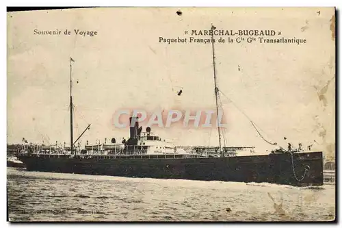 Cartes postales Bateau Marechal Bugeaud Paquebot Francais de la Cie Gle Transatlantiuque