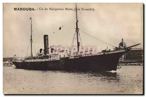 Cartes postales Bateau Manouba Cie de Navigation mixte Cie Touache