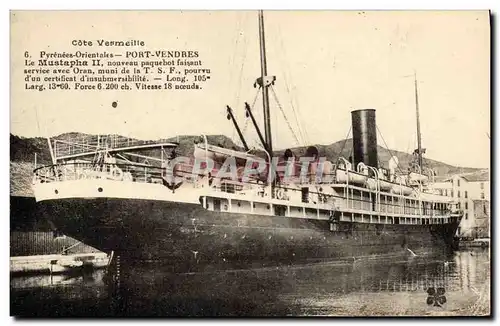 Cartes postales Bateau Port Vendres Le Mustapha II nouveau paquebot faisant service avec Oran