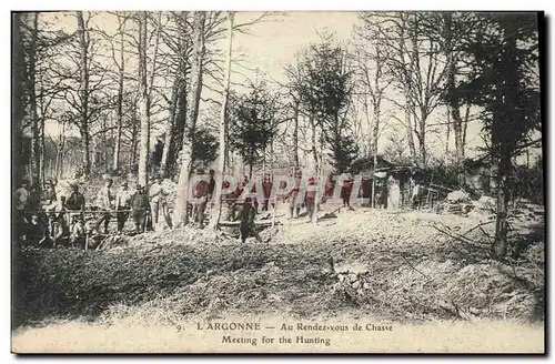 Ansichtskarte AK Chasse L&#39Argonne Au rendez vous de Chasse Chasseurs