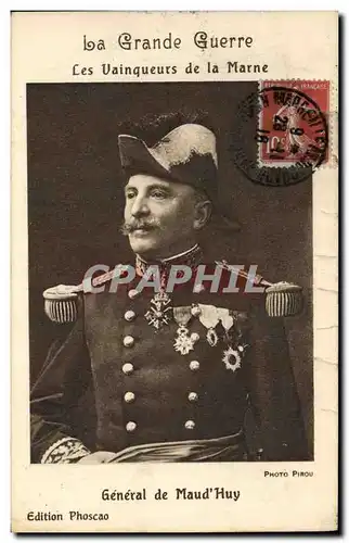 Ansichtskarte AK Militaria Vainqueurs de la Marne General de Maud&#39Huy