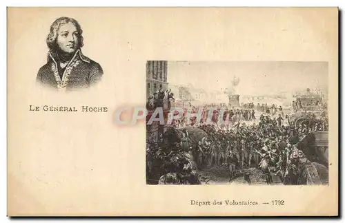 Cartes postales Militaria Le general Hoche Depart des volontaires