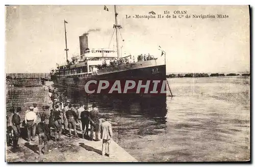 Cartes postales Bateau Oran Le Mustapha II de la Cie de Navigation Mixte Algerie