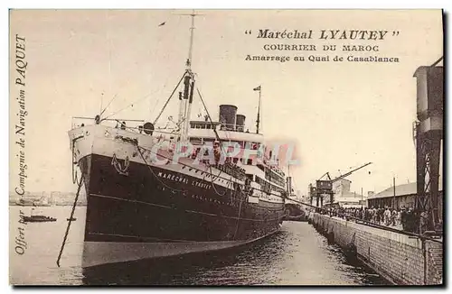 Ansichtskarte AK Bateau Marechal Lyautey Courrier du Maroc Amarrage au quai de Casablanca
