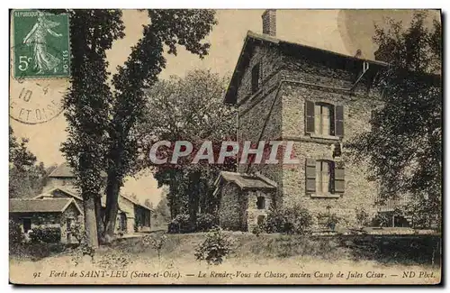 Cartes postales Chasse Foret de Saint Leu le rendez vous de chasse ancien camp de Jules Cesar