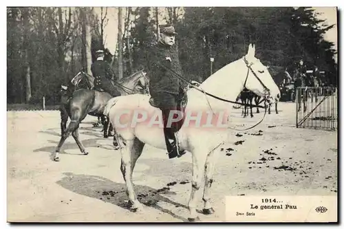 Cartes postales Militaria Le general Pau