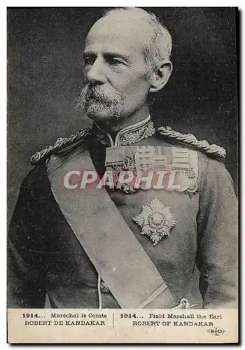 Cartes postales Militaria Marechal le Comte Robert de Kandakar