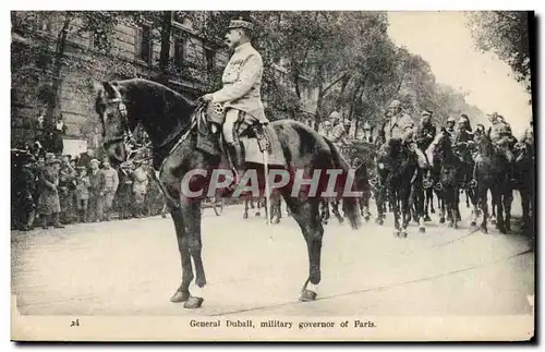 Cartes postales Militaria General dubail military governor of Paris