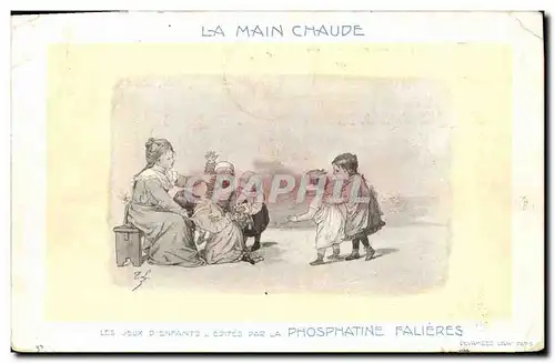 Ansichtskarte AK Fantaisie Illustrateur La main chaude Phosphatine Falliers Jeux d&#39enfants