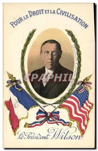 Cartes postales Militaria President Wilson Pour le droit de la Civilisation