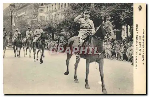 Cartes postales Militaria Les Fetes de la Victoire a Paris 14 juillet 1919 Le defile Le general Mangin