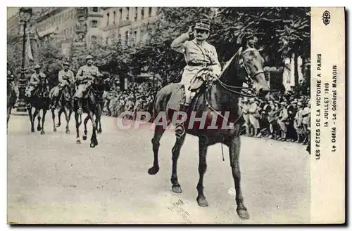 Cartes postales Militaria Les Fetes de la Victoire a Paris 14 juillet 1919 Le defile Le general Mangin