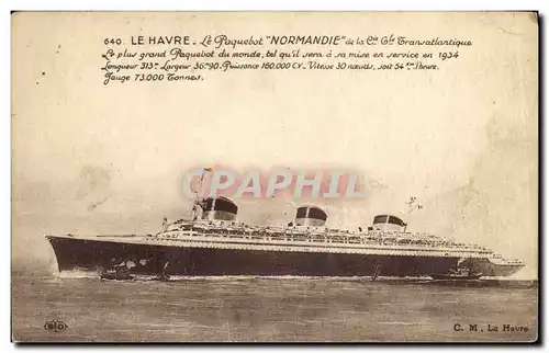 Ansichtskarte AK Bateau Paquebot Normandie de la Cie Gle Transatlantique Le Havre