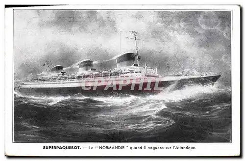 Cartes postales Bateau Superpaquebot Le Normandie quand il voguero sur l'Atlantique