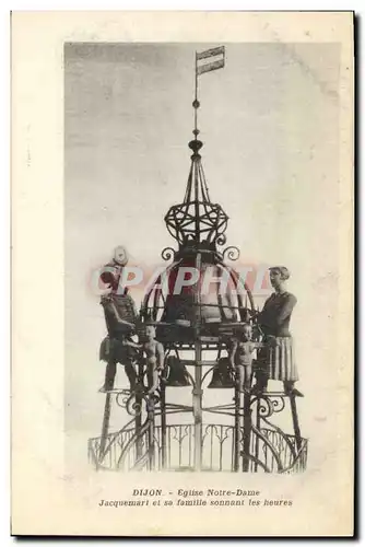 Cartes postales Cloche Dijon Eglise Notre Dame Jacquemart et sa famille sonnant les heures