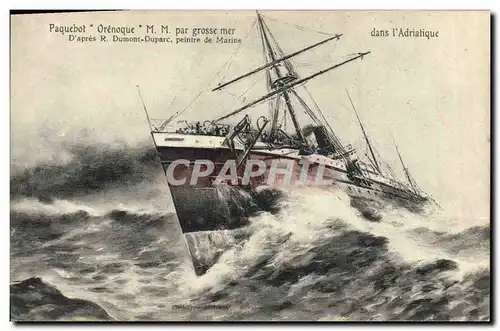Cartes postales Bateau Paquebot Orenoque par grosse mer dans l'Adriatique