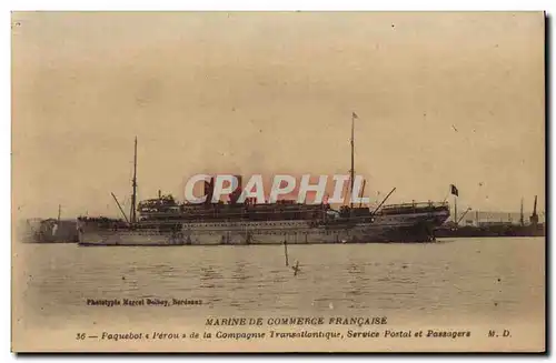 Cartes postales Bateau Paquebot Perou de la Compagnie Transatlantique Service Postal et Passagers