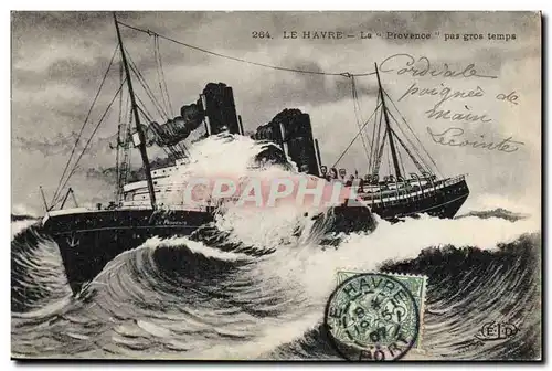 Cartes postales Bateau Paquebot Le Havre La Provence par gros temps