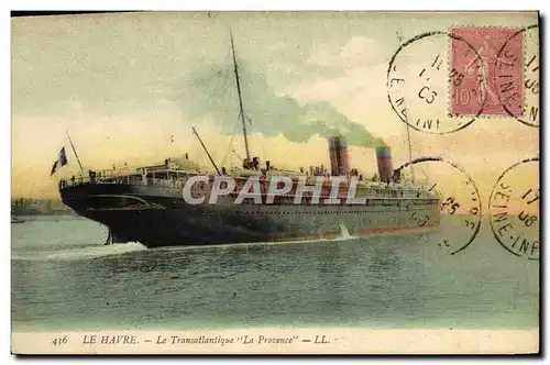 Ansichtskarte AK Bateau Paquebot Le Havre Le Transatlantique La Provence