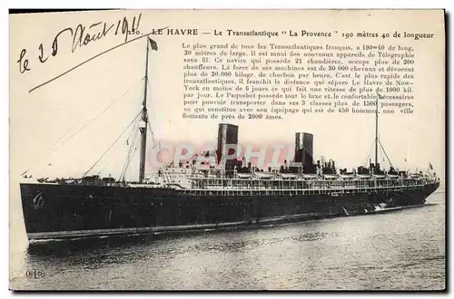 Ansichtskarte AK Bateau Paquebot Le Havre Le Transatlantique La Provence