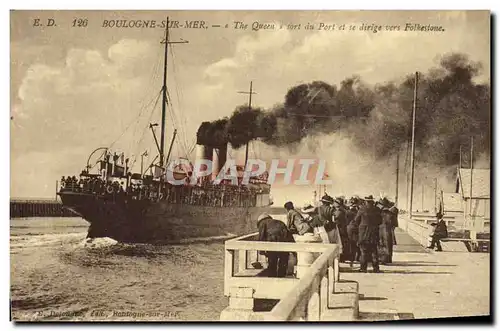 Ansichtskarte AK Bateau Paquebot Boulogne sur Mer The Queen sort du port et se dirige vers Folkestone