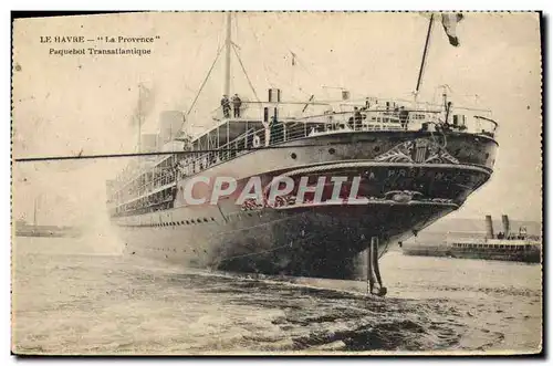 Cartes postales Bateau Paquebot Transatlantique Le Havre La Provence