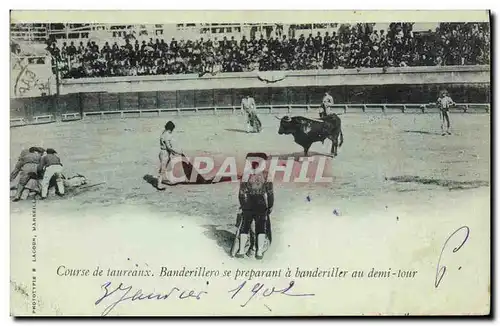 Cartes postales Corrida Course de taureaux Banderillero se preparant a banderiller au demi tour