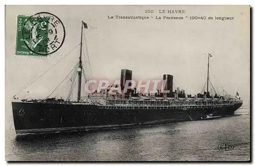 Ansichtskarte AK Bateau Paquebot Le Havre Le Transatlantique La Provence