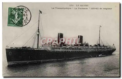 Cartes postales Bateau Paquebot Le Havre Le Transatlantique La Provence