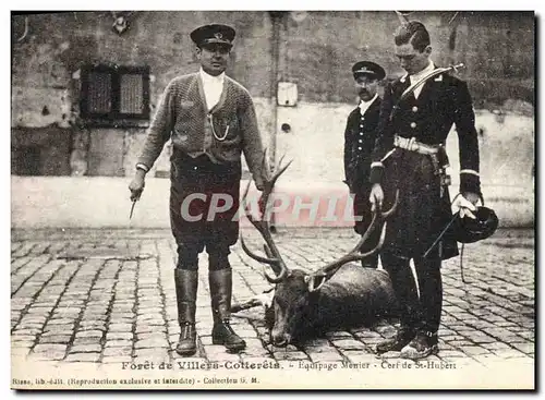 Ansichtskarte AK Chasse a courre Foret de Villers Cotterets Equipage Menier Cerf de St Hubert