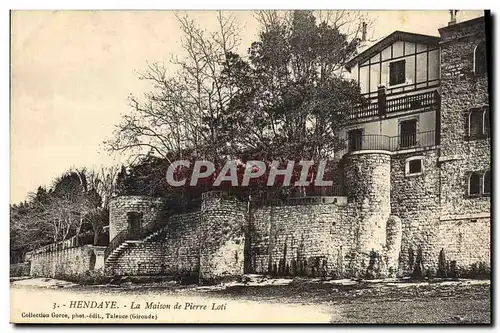 Cartes postales Pierre Loti Hendaye Maison