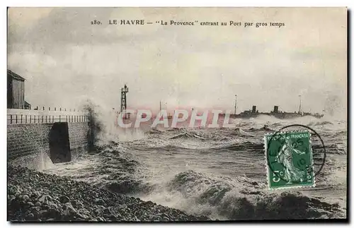 Cartes postales Bateau Paquebot Le Havre La Provence entrant au port par gros temps