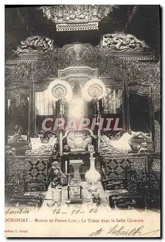 Cartes postales Rochefort Maison de Pierre Loti Le trone dans la salle chinoise Chine China