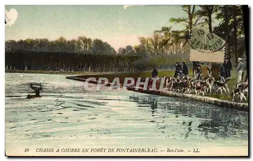 Ansichtskarte AK Chasse a courre en Foret de Fontainebleau Bat l&#39eau