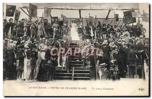 Cartes postales Jeanne d&#39Arc Compiegne Fetes La cour d&#39amour TOP