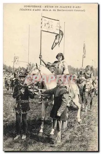 Ansichtskarte AK Fetes de Jeanne d&#39Arc Compiegne Mlle A de Baillencourt Courcol