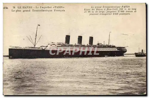 Cartes postales Bateau Paquebot Le Havre Paris Transatlantique Francais