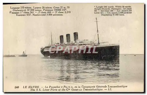 Cartes postales Bateau Paquebot Paris de la Cie Gle Transatlantique Le Havre