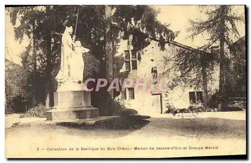 Ansichtskarte AK Basilique du Bois Chenu Maison de Jeanne d&#39Arc et Groupe Mercie