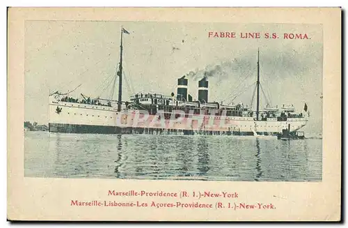 Cartes postales Bateau Paquebot Fabre line SS Roma Marseille Providence New York Lisbonne Acores