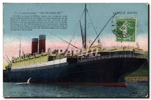 Cartes postales Bateau Paquebot Transatlantique Rochambeau Le Havre