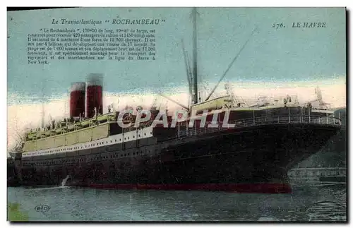 Cartes postales Bateau Paquebot Le Havre Le Transatlantique Rochambeau