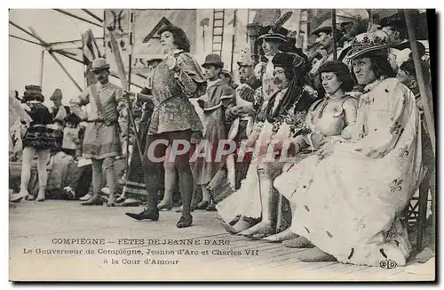Ansichtskarte AK Compiegne Fetes de Jeanne d&#39Arc Le gouverneur de Compiegne Jeanne d&#39Arc et Charles VII a l