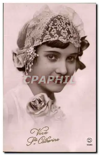 Cartes postales Fantaisie Ste Catherine Femme Bonnet